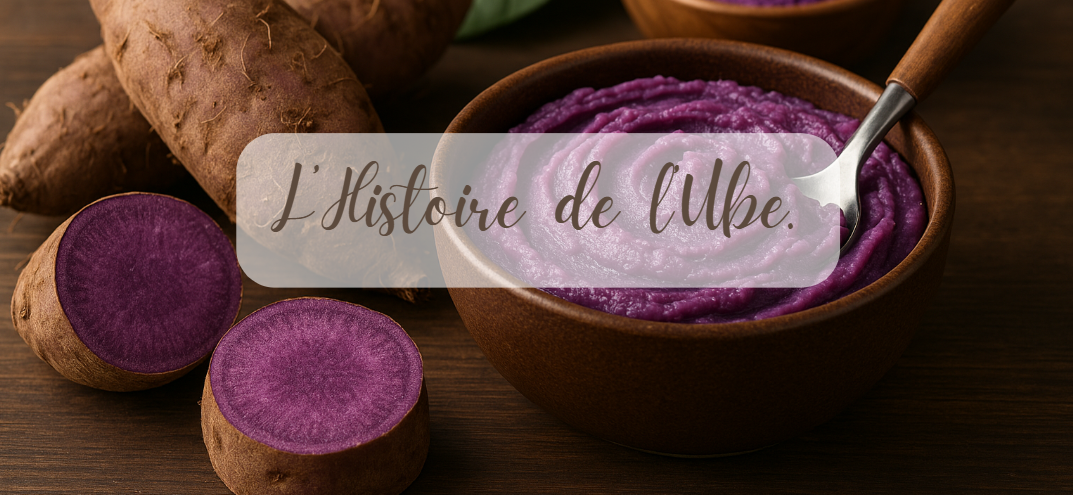 L'histoire de l'Ube