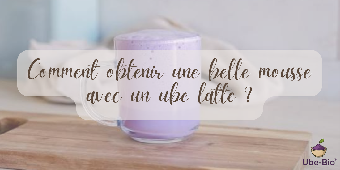 Comment obtenir une belle mousse avec un ube latte ?