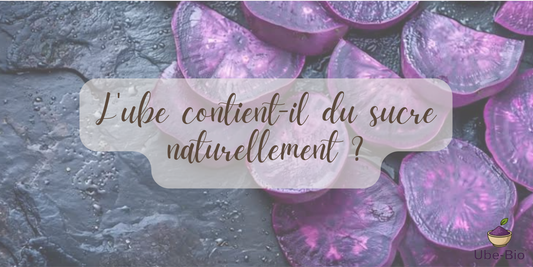 L'ube contient-il du sucre naturellement ?