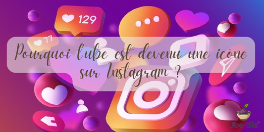 Pourquoi l’ube est devenu une icône sur Instagram ?
