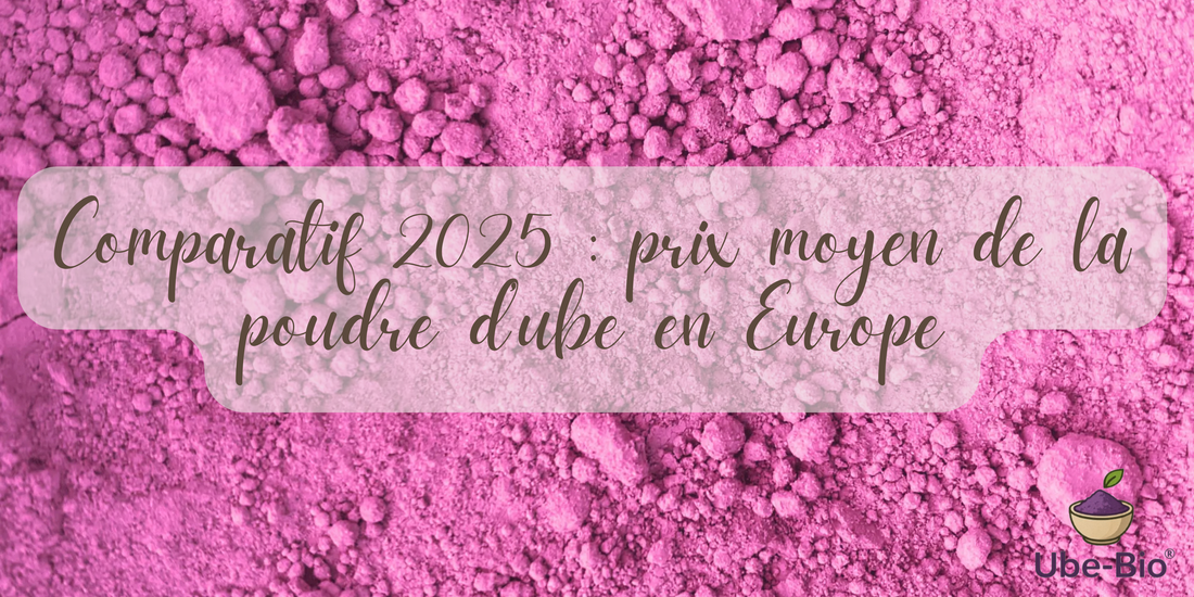Comparatif 2025 : prix moyen de la poudre d’ube en Europe
