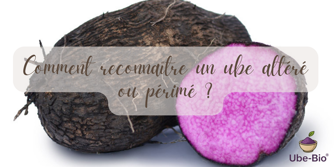 Comment reconnaître un ube altéré ou périmé ?